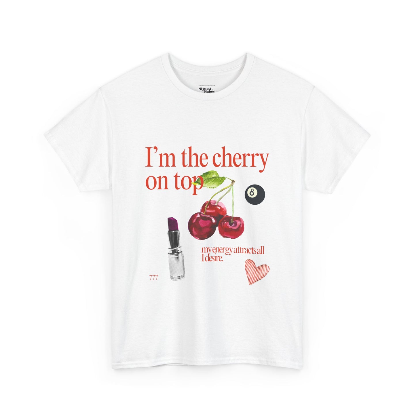 Cherry On Top 777 Graphic Tee for Self-Love & Positive Vibes