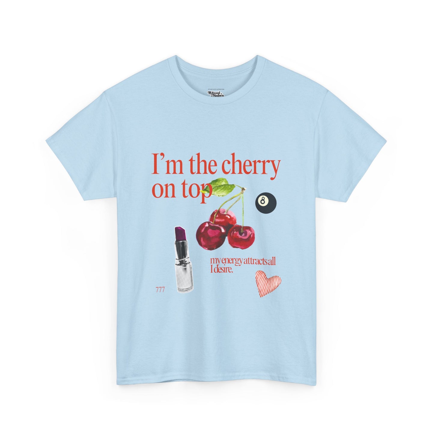 Cherry On Top 777 Graphic Tee for Self-Love & Positive Vibes