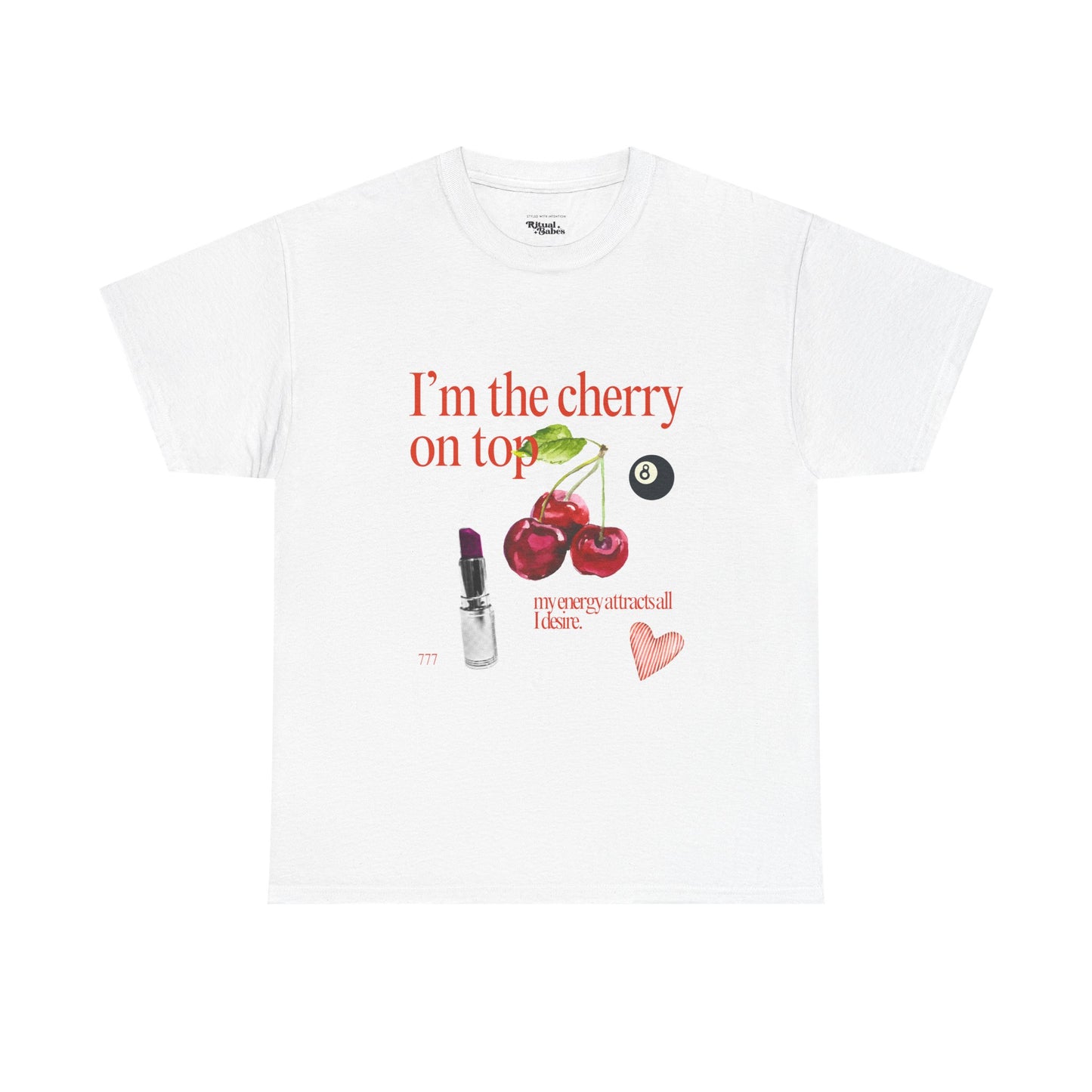 Cherry On Top 777 Graphic Tee for Self-Love & Positive Vibes