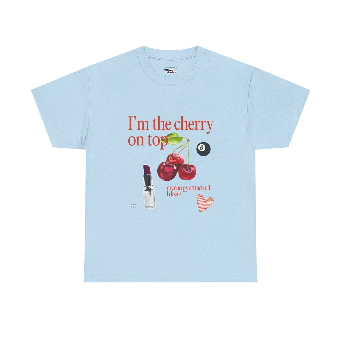 Cherry On Top 777 Graphic Tee for Self-Love & Positive Vibes